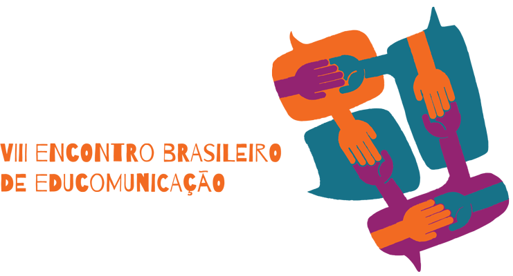 II CONGRESSO INTERNACIONAL DE COMUNICAÇÃO E EDUCAÇÃO - VIII ENCONTRO BRASILEIRO DE EDUCOMUNICAÇÃO - Educação midiática: práticas democráticas pela transformação social